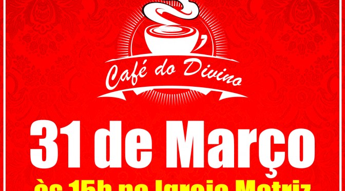 Chamada - Café do Divino1